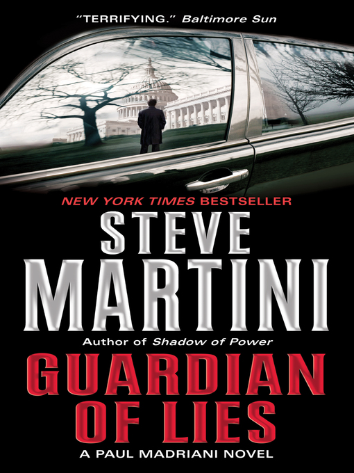 Title details for Guardian of Lies by Steve Martini - Available